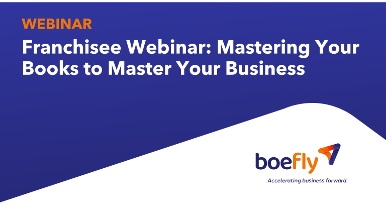Franchisee Webinar: Mastering Your Books to Master Your Business Webinar